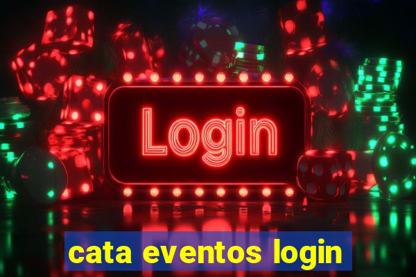 cata eventos login